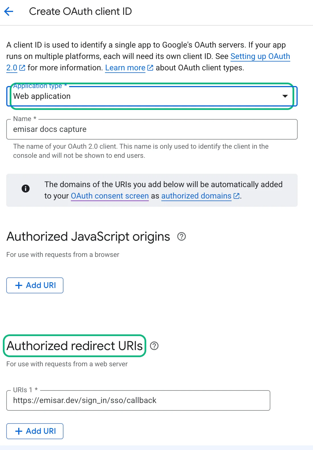 The Create OAuth client ID form with Application type set to Web application and the Authorized redirect URIs heading both outlined in green, and emisar's callback filled into URIs 1.