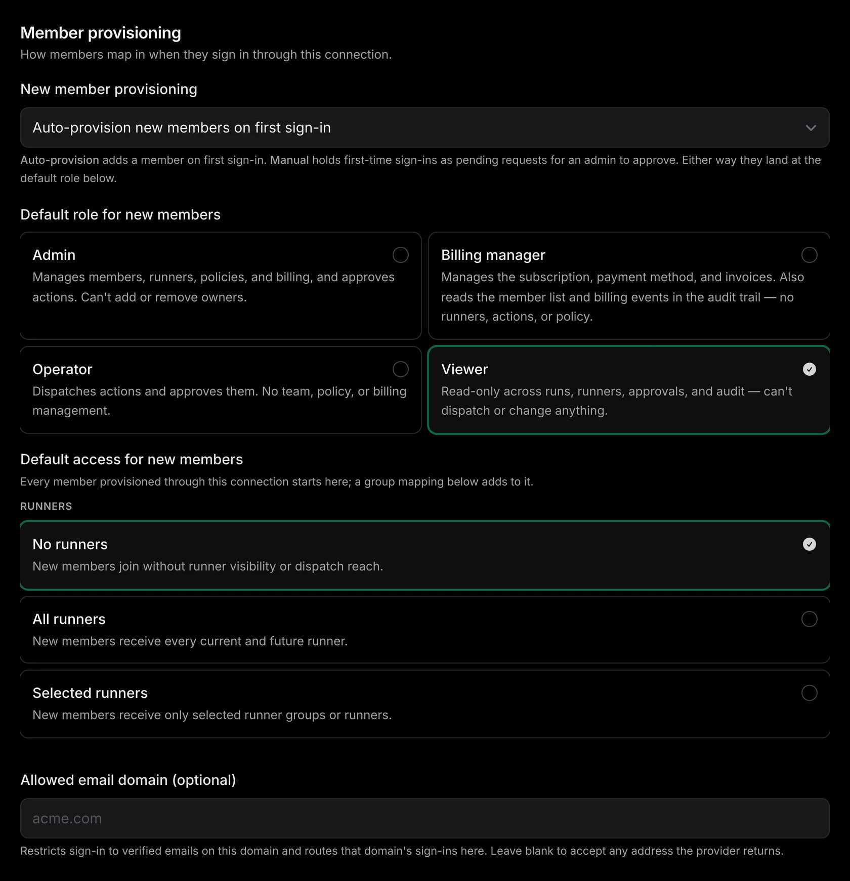 The Member provisioning section: a New member provisioning select set to 'Auto-provision new members on first sign-in', a Default role choice of admin, billing manager, operator, or viewer with viewer selected, a Default access choice of no runners (selected), all runners, or selected runners, and an optional Allowed email domain field.