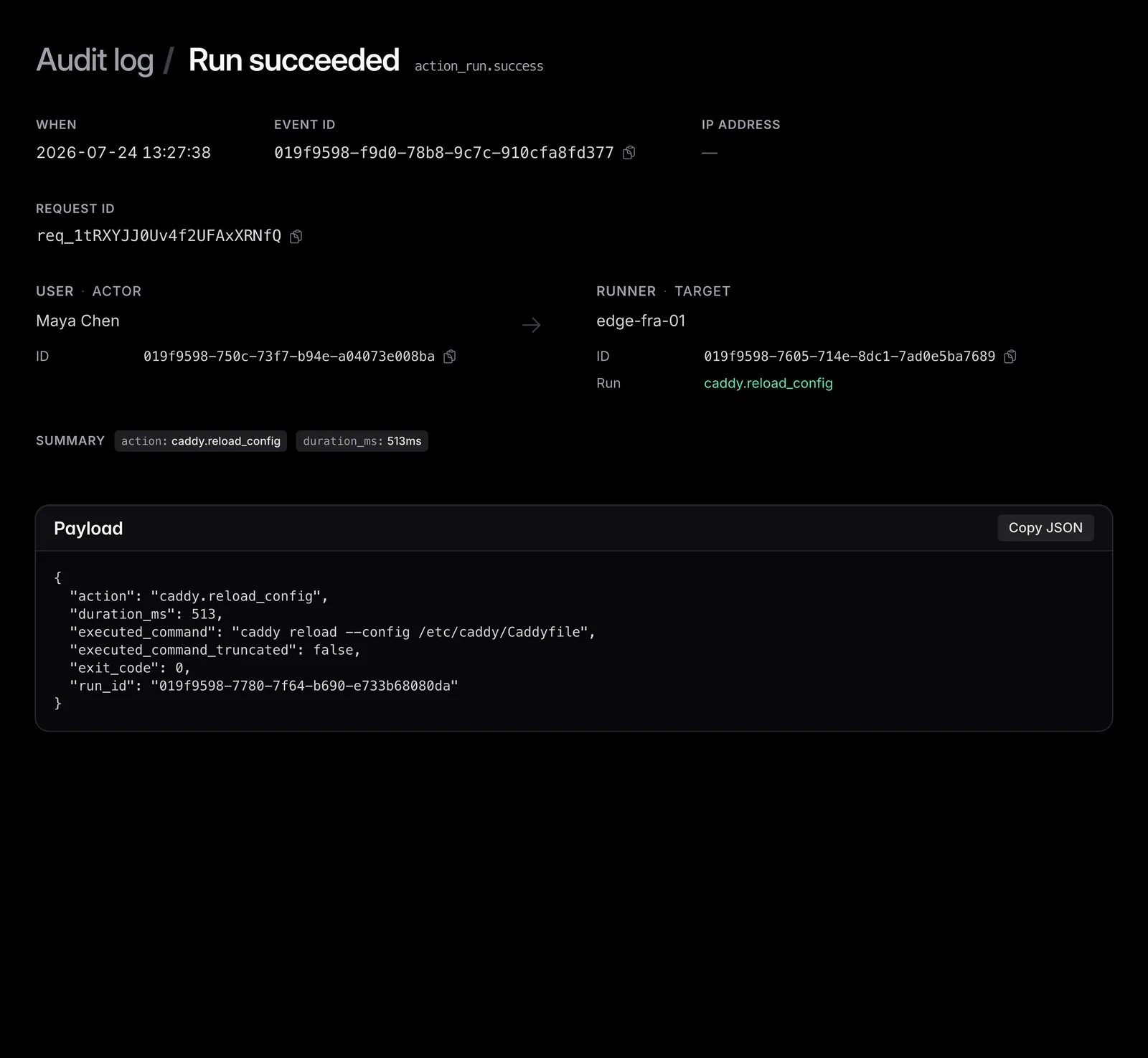 The audit event detail for Run succeeded: when, event id, request id, actor Maya Chen, target runner edge-fra-01 with a link to the run, and the full JSON payload including the executed command and exit code 0.